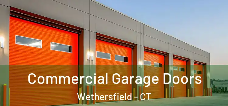  Commercial Garage Doors Wethersfield - CT