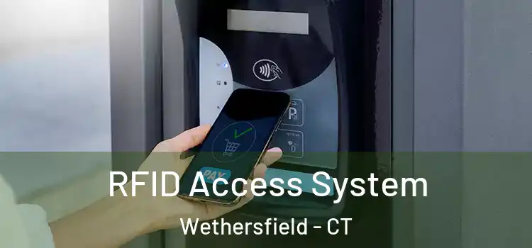 RFID Access System Wethersfield - CT