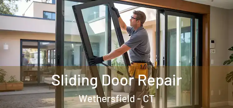 Sliding Door Repair Wethersfield - CT