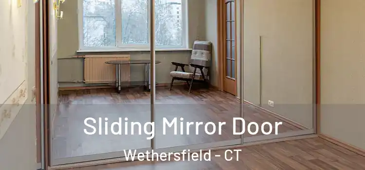  Sliding Mirror Door Wethersfield - CT