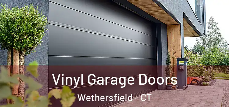  Vinyl Garage Doors Wethersfield - CT